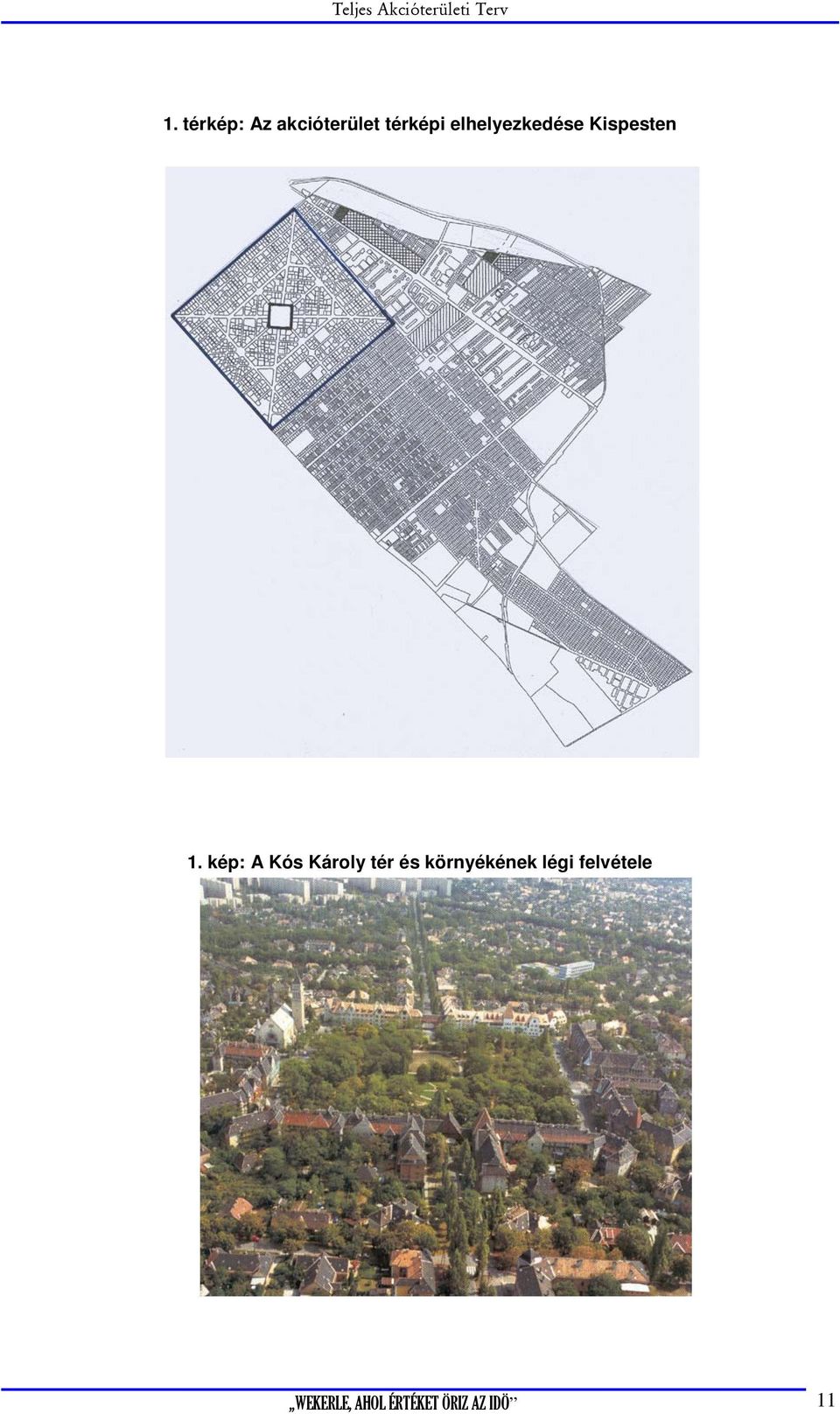 kép: A Kós Károly tér és környékének