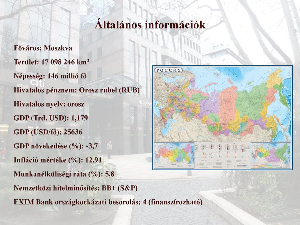 USD): 1,179 GDP (USD/fő): 25636 GDP növekedése (%): -3,7 Infláció mértéke (%): 12,91