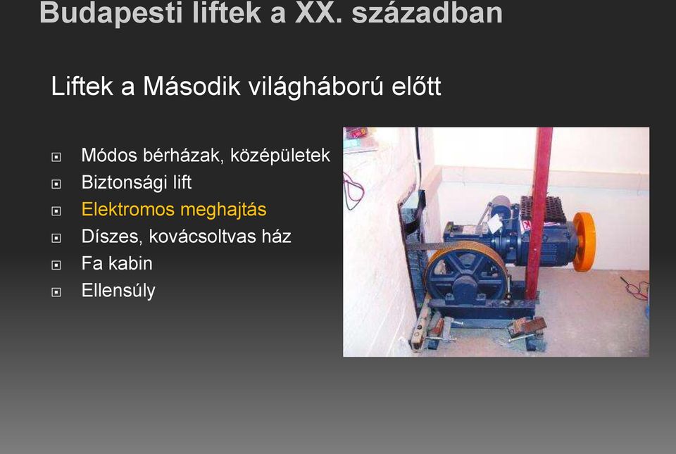 Biztonsági lift Elektromos