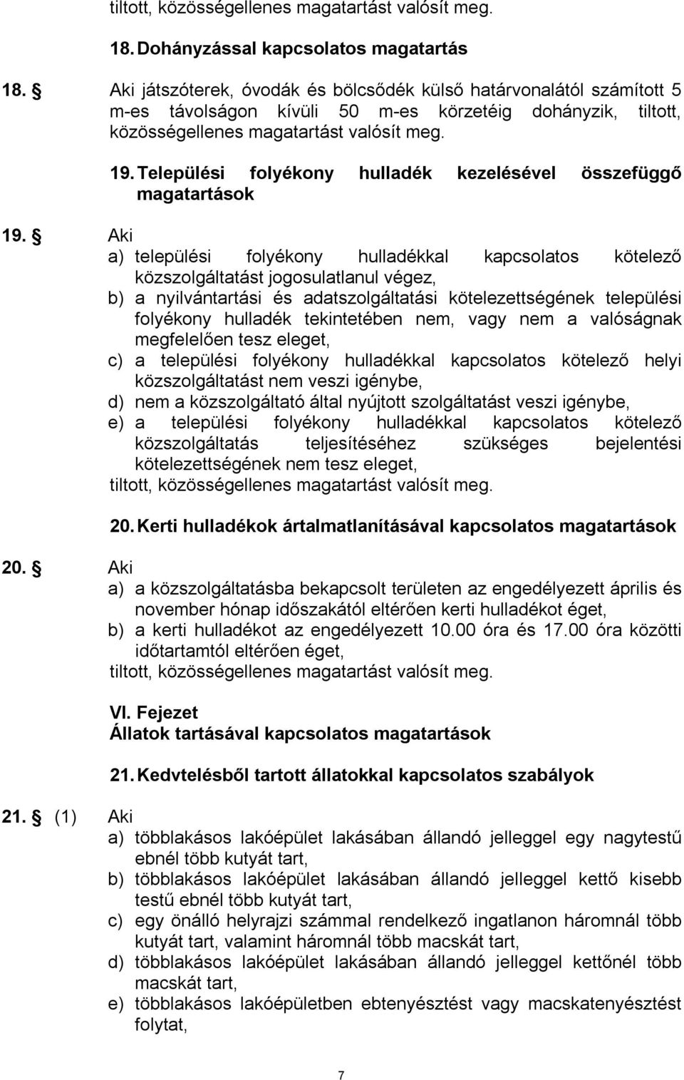 Települési folyékony hulladék kezelésével összefüggő magatartások 19.