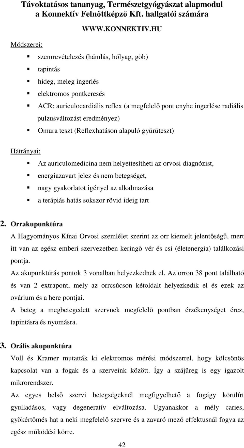 alkalmazása a terápiás hatás sokszor rövid ideig tart 2.