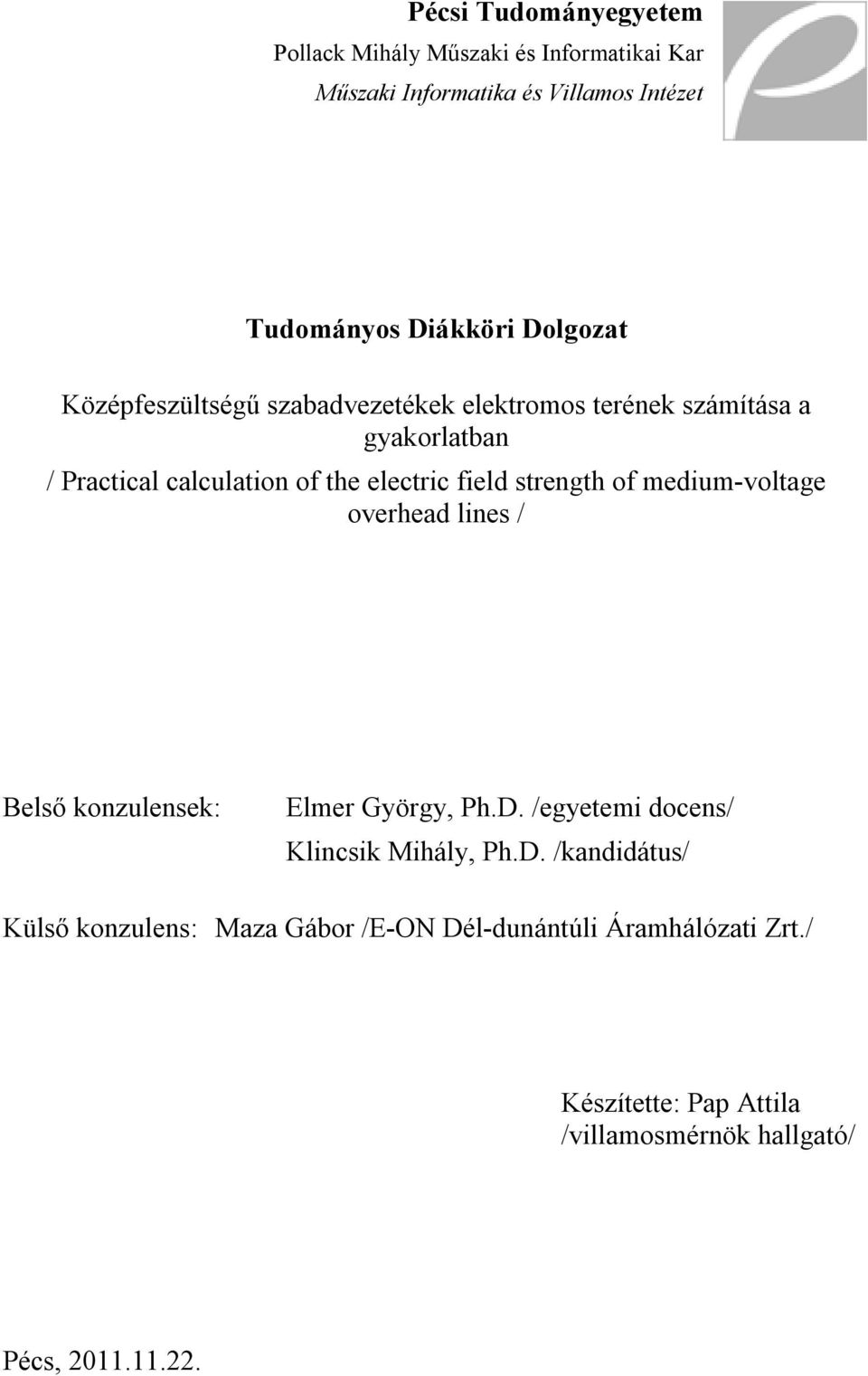 trngth o du-voltag ovrhad ln / Blő konzulnk: lr Görg, Ph.D.