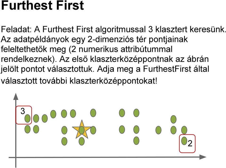 attribútummal rendelkeznek).