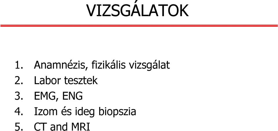 vizsgálat 2. Labor tesztek 3.