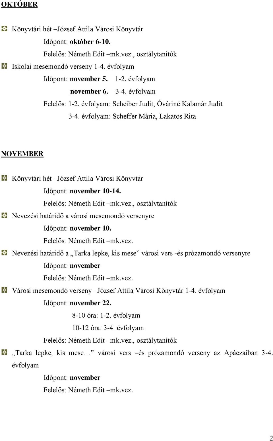 Nevezési határidő a városi mesemondó versenyre 10.