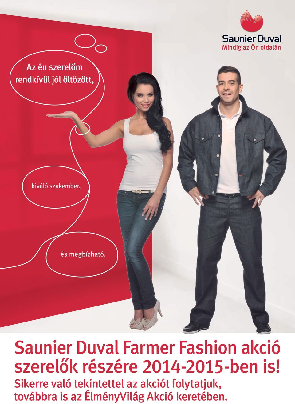 Saunier Duval Farmer Fashion akció szerelők részére