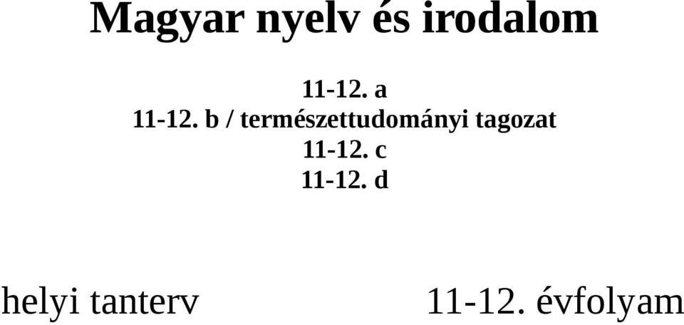 b / természettudományi