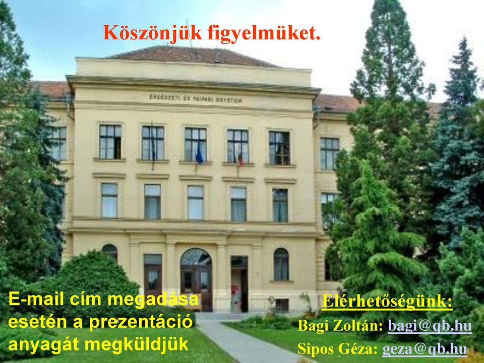 prezentáció anyagát megküldjük