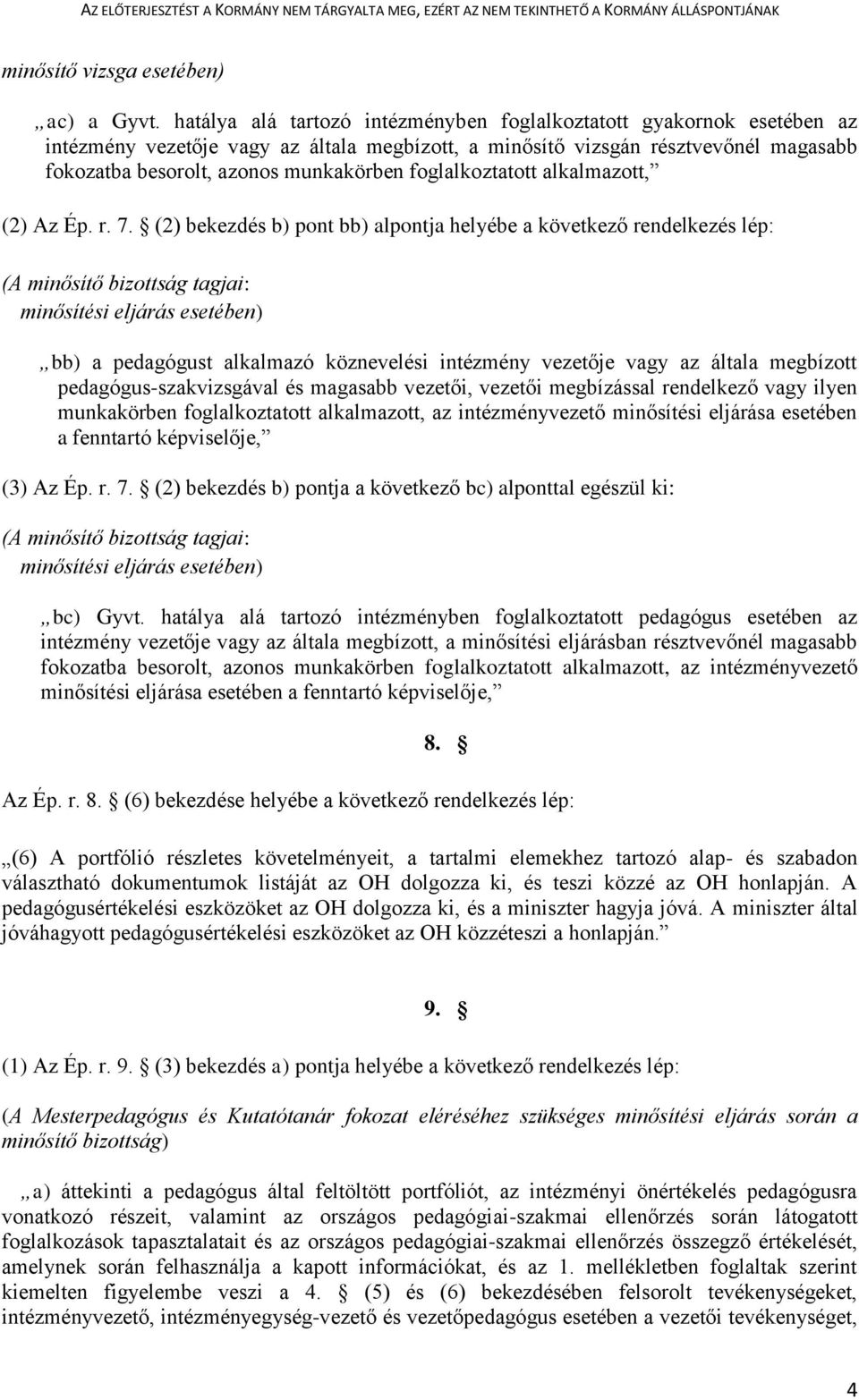 foglalkoztatott alkalmazott, (2) Az Ép. r. 7.