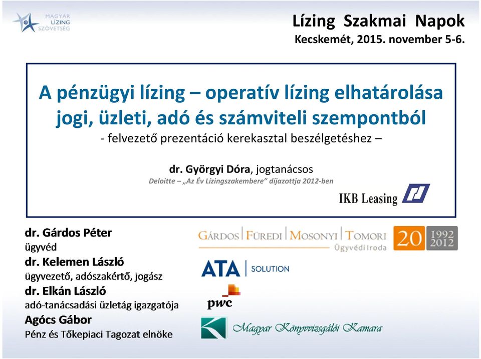 számviteli szempontból - felvezető prezentáció kerekasztal