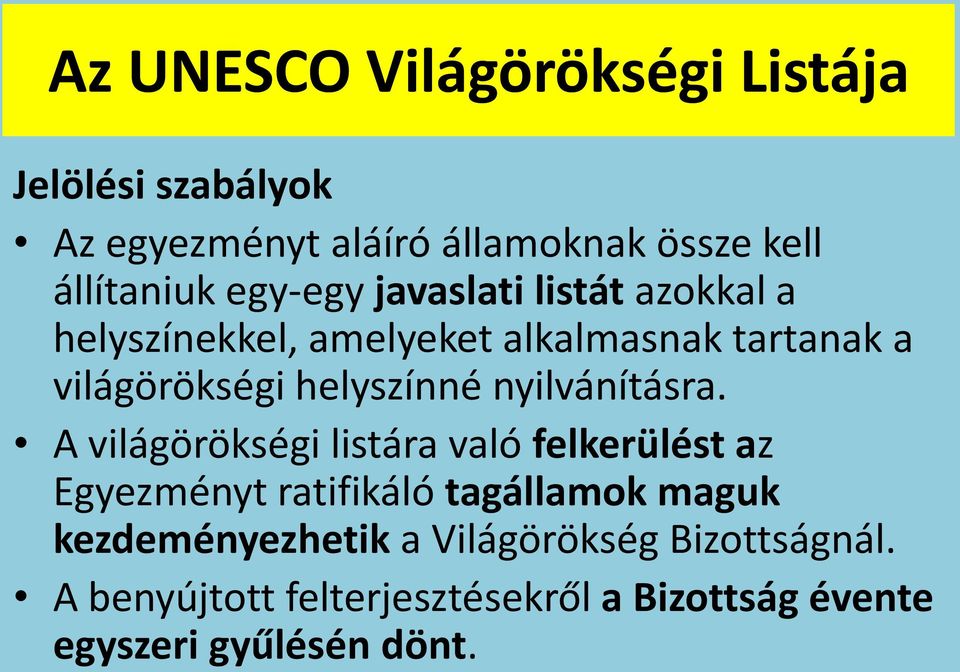 nyilvánításra.