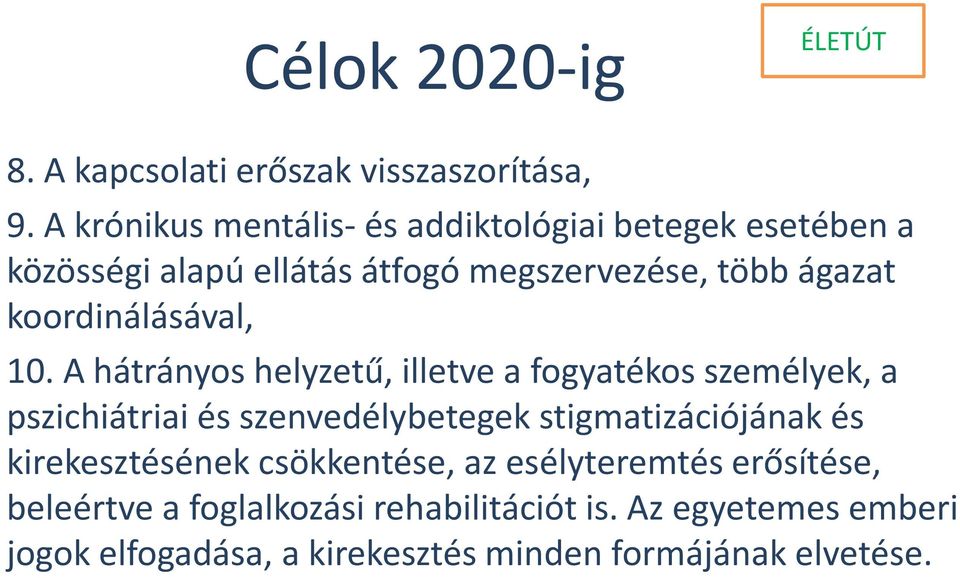 koordinálásával, 10.