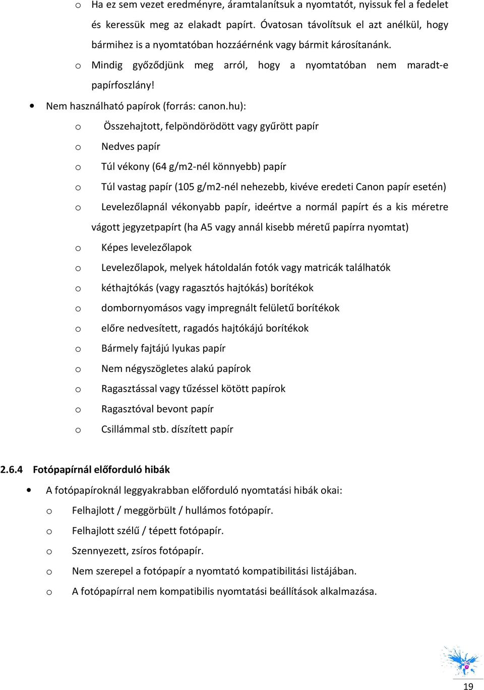 Nem használható papírk (frrás: cann.