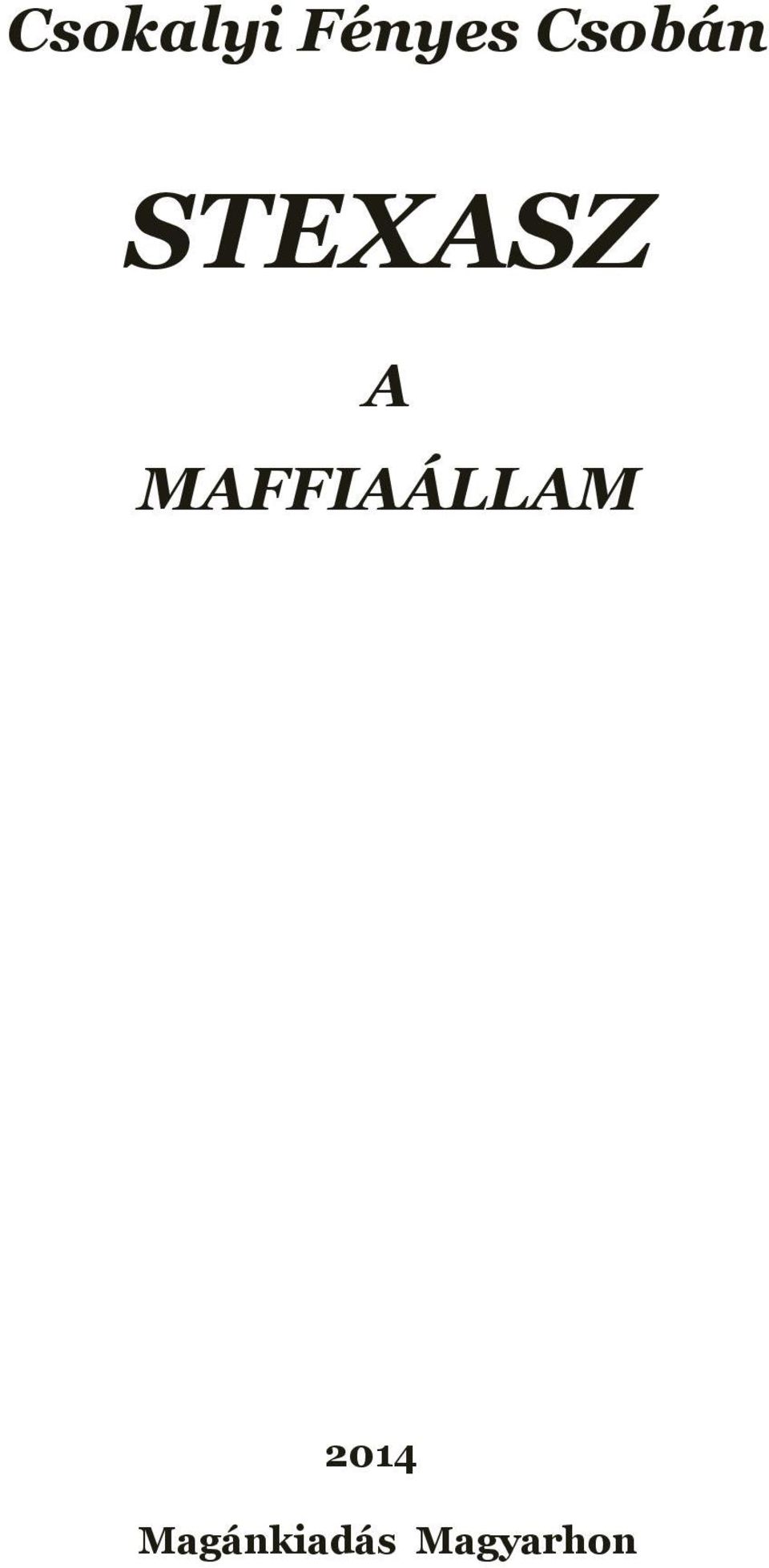 MAFFIAÁLLAM 2014