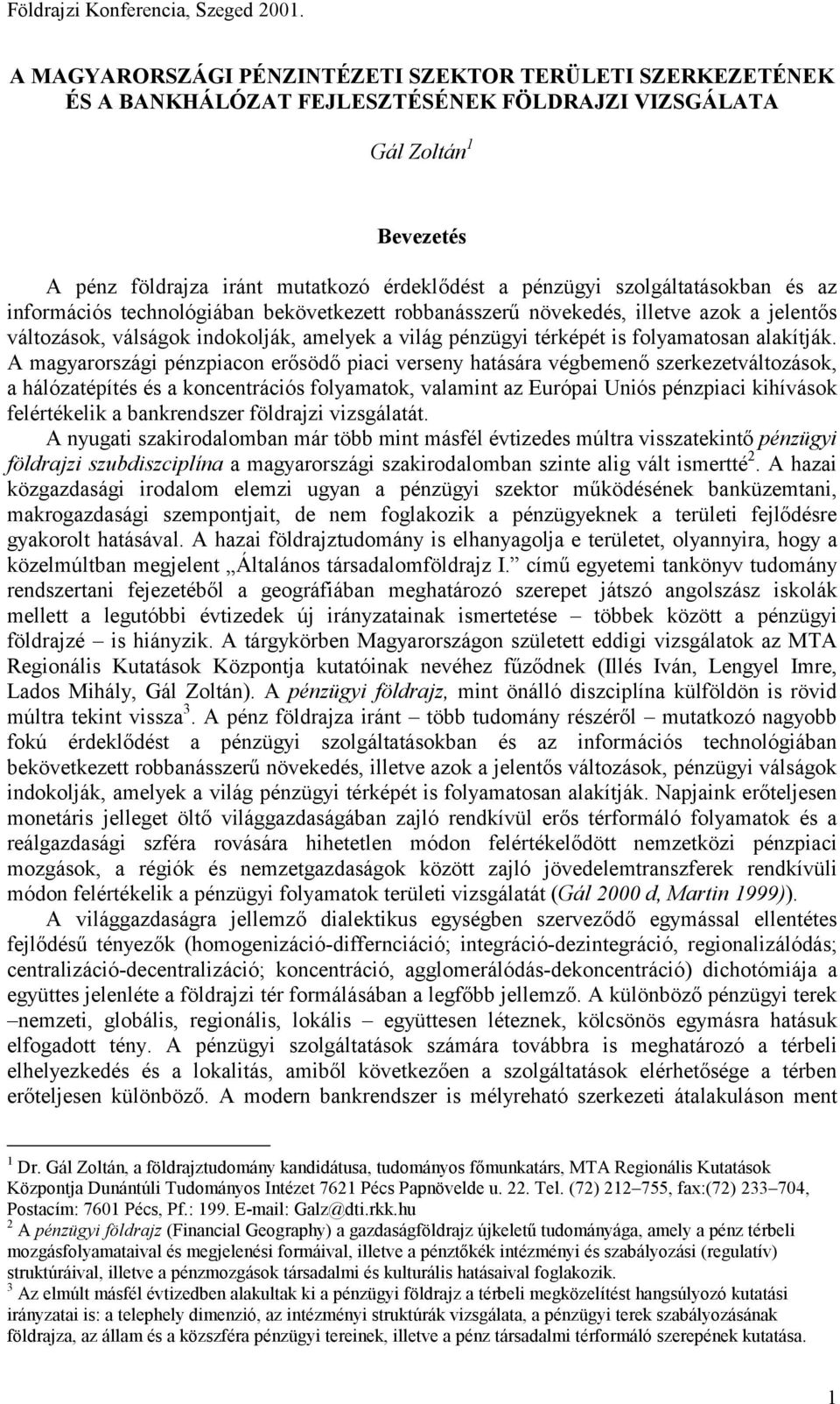 alakítják.