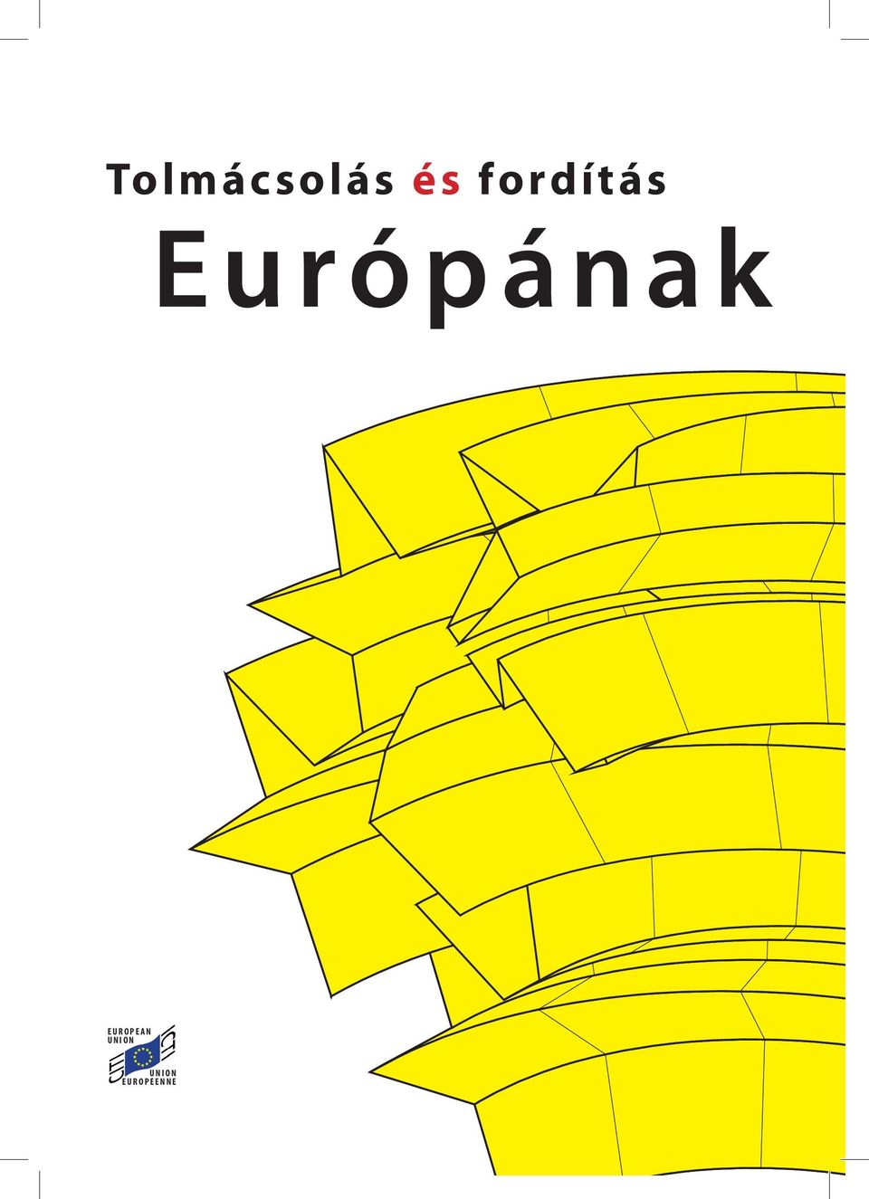 Európának