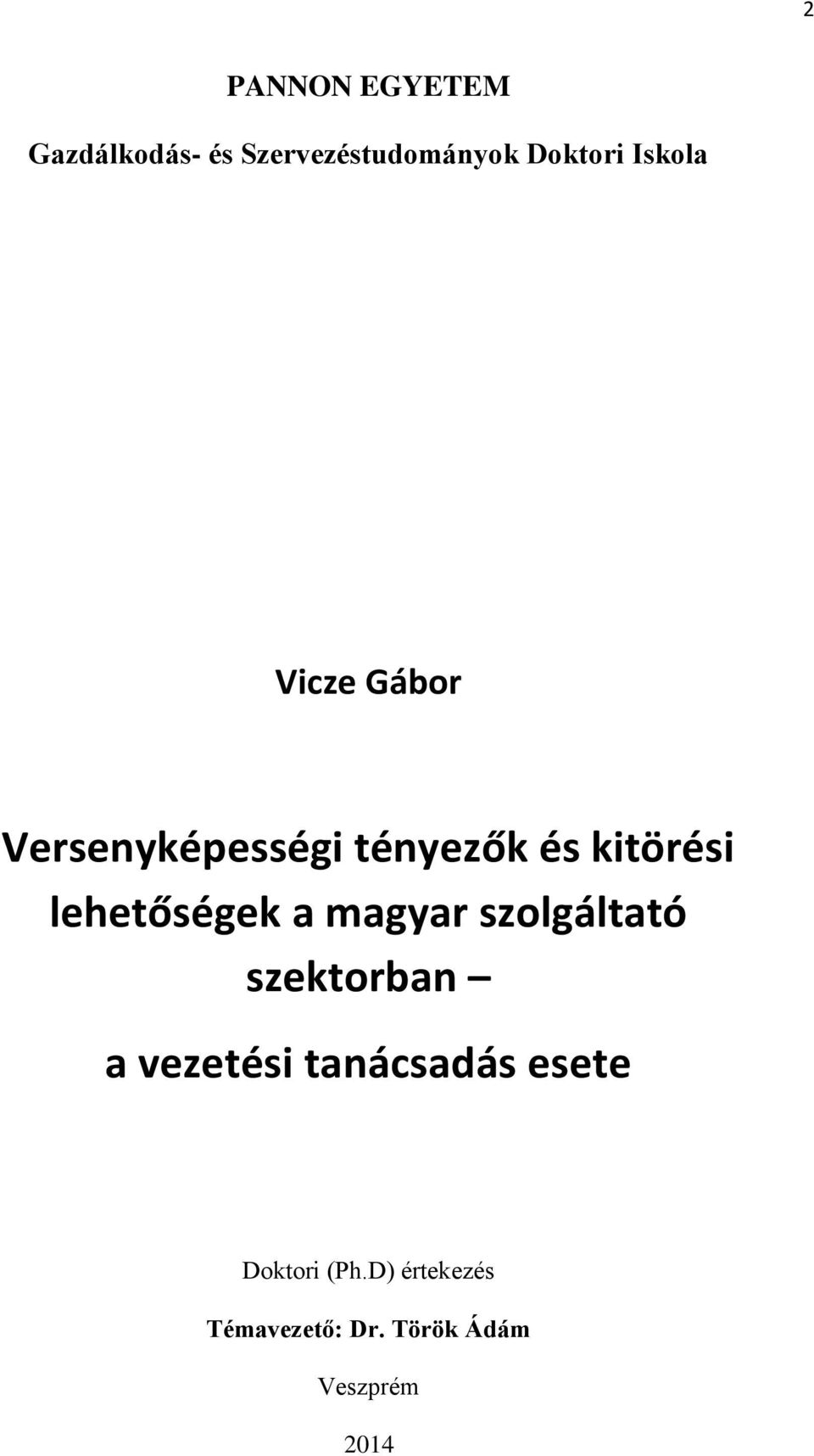 lehetőségek a magyar szolgáltató szektorban a vezetési