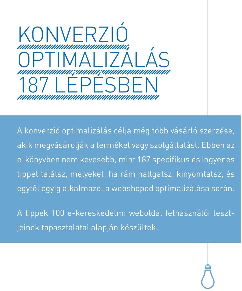 Ebben az e-ko nyvben nem kevesebb, mint 187 specifikus e s ingyenes tippet tala lsz, melyeket, ha ra m