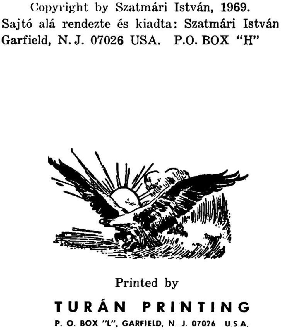 Garfield, N. J. 07026 USA. P.O.