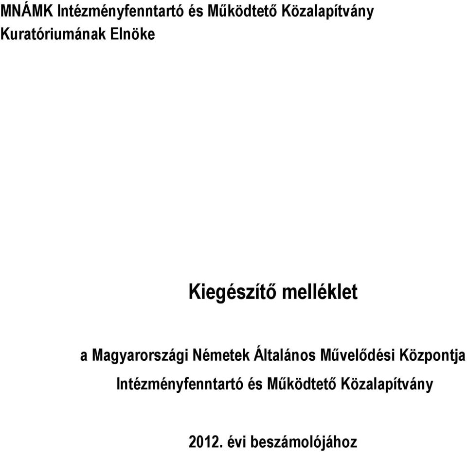 Magyarországi Németek Általános Művelődési Központja