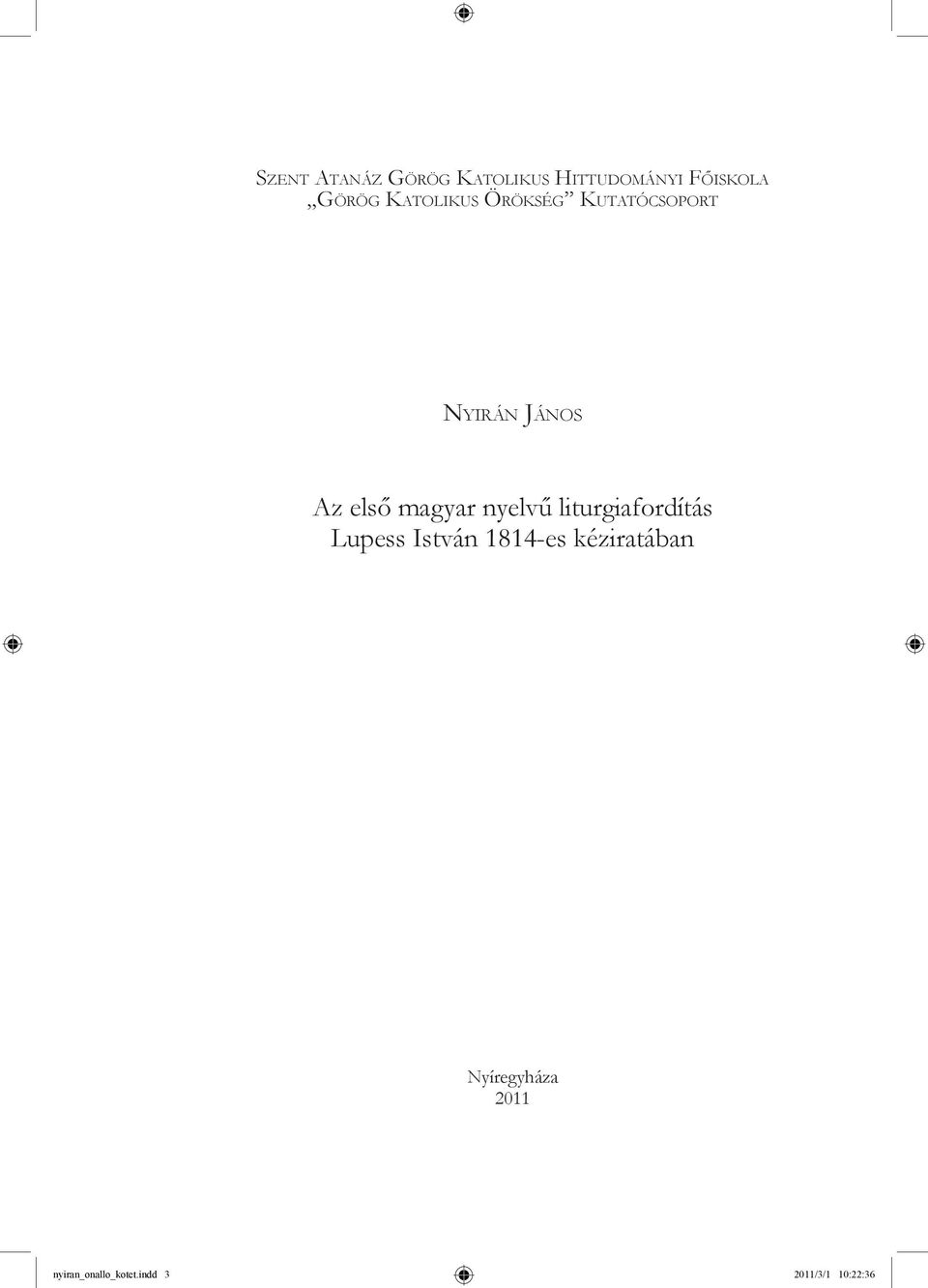 magyar nyelvű liturgiafordítás Lupess István 1814-es