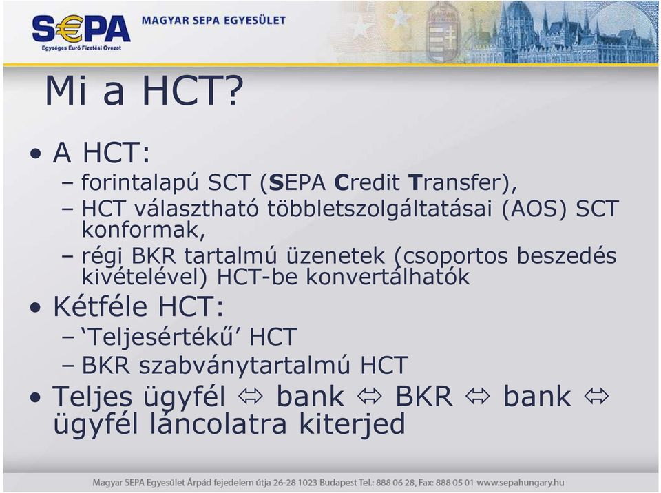 többletszolgáltatásai (AOS) SCT konformak, régi BKR tartalmú üzenetek