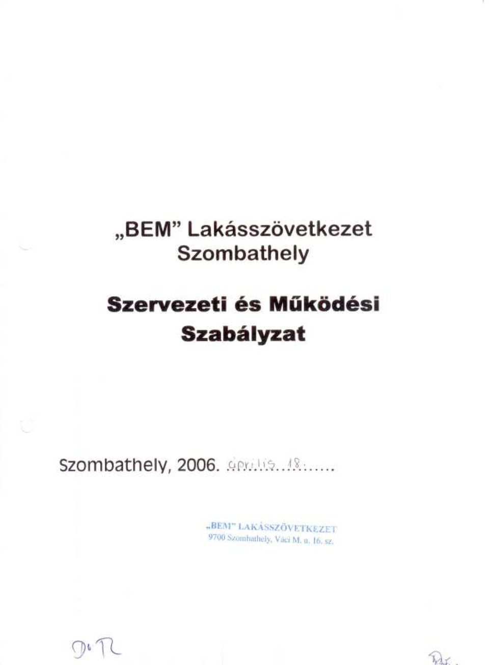 Szabályzat "BEM"