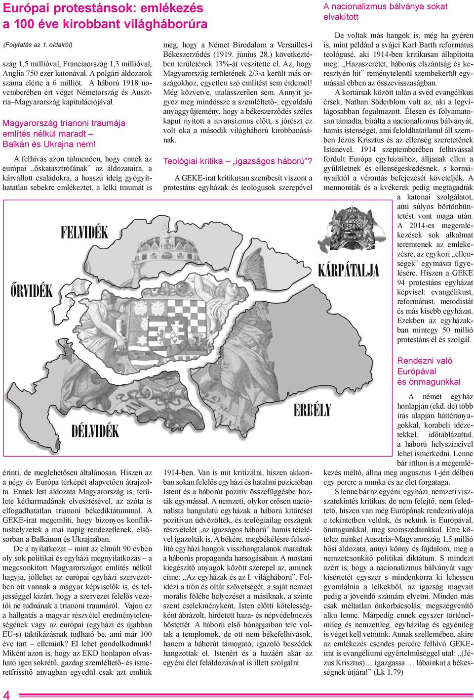 Magyarország trianoni traumája említés nélkül maradt Balkán és Ukrajna nem!