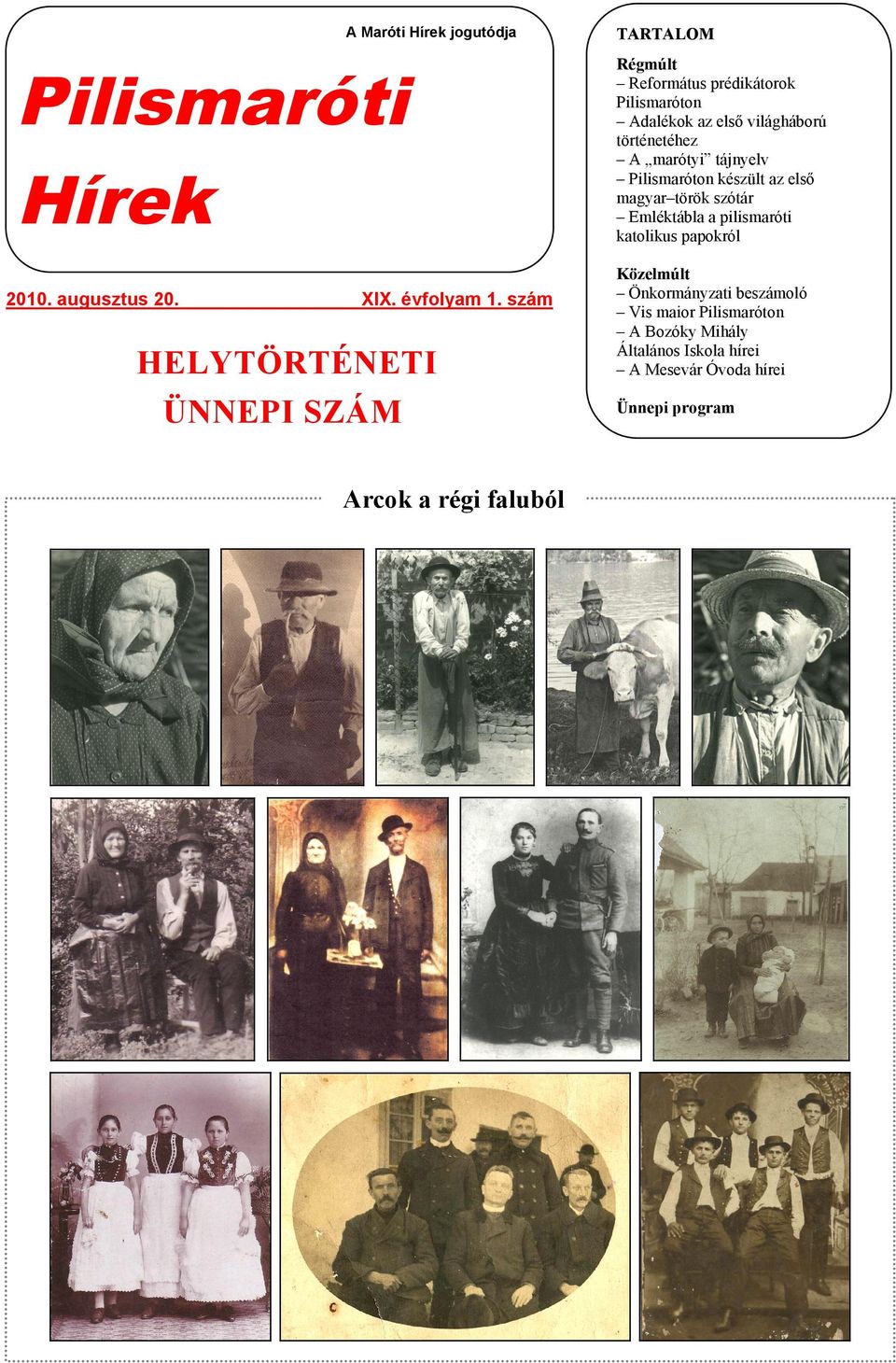Pilismaróton Adalékok az első világháború történetéhez A marótyi tájnyelv Pilismaróton készült az első magyar török
