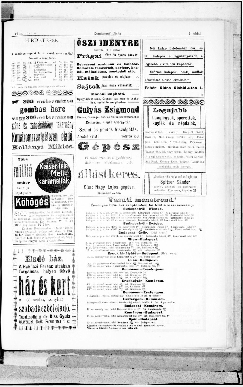 Klpk N i i ; György-tér. lklmi vétel! Böském, pille. Mozi király, Löni néni, I. Kis gróf, Szibil, Szölke Pepi, Kzüst vén cigány, Pipszóvl Hdánk irom ezt terelet kncsó mellett, Tvsz vn.