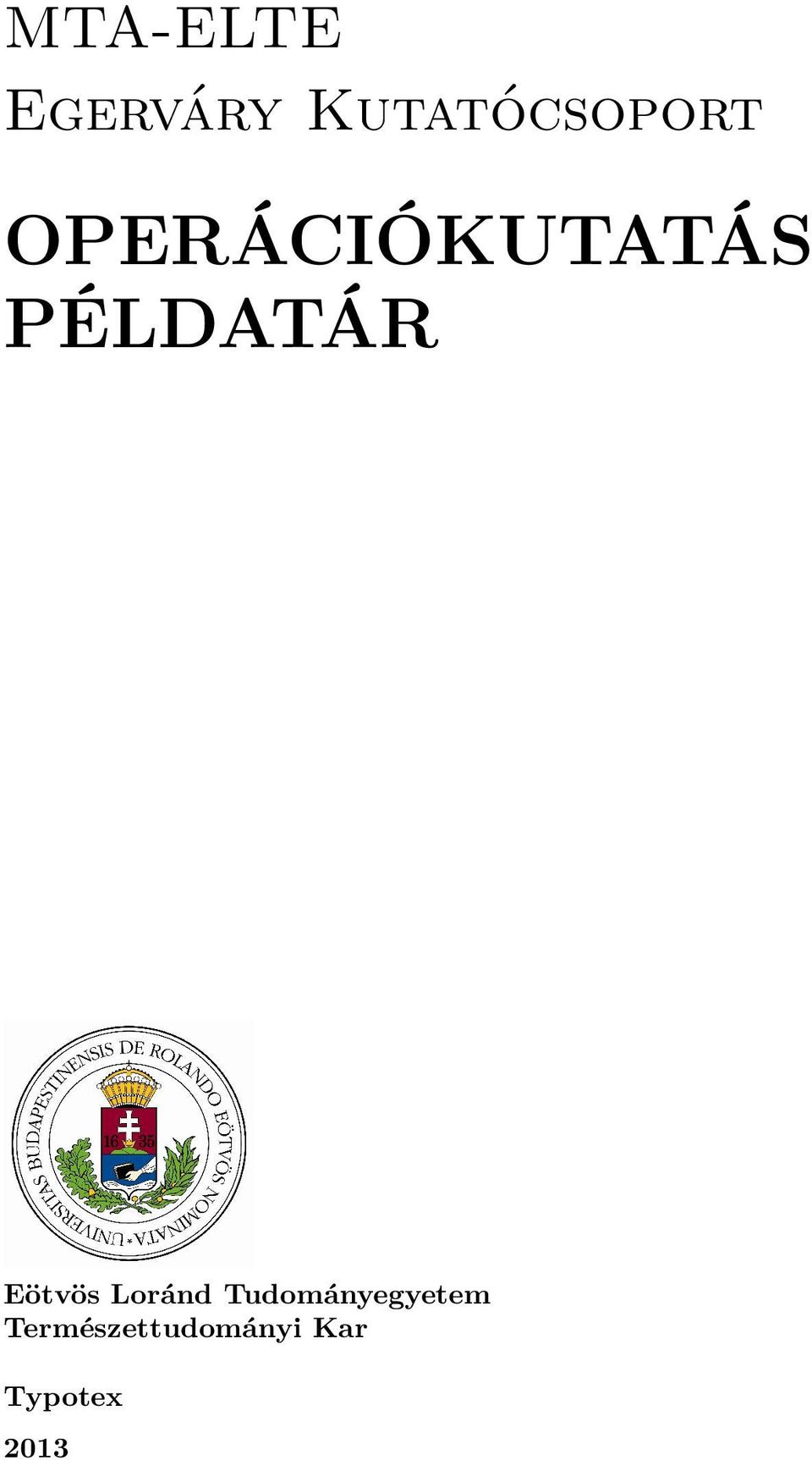 PÉLDATÁR Eötvös Loránd