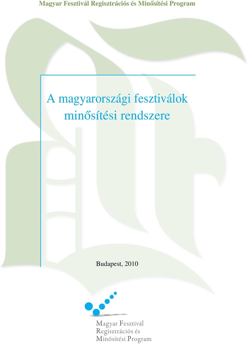 Program A magyarországi