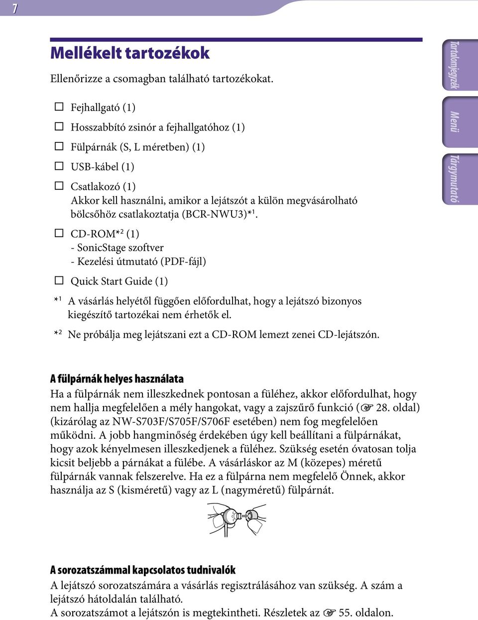 csatlakoztatja (BCR-NWU3)* 1.