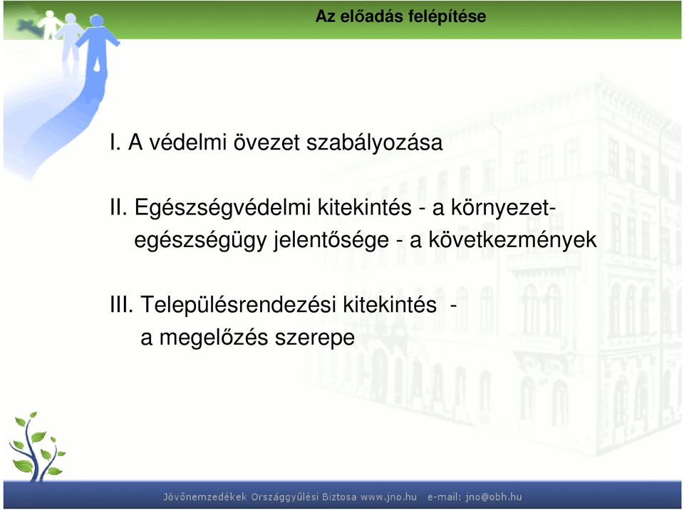 Egészségvédelmi kitekintés - a
