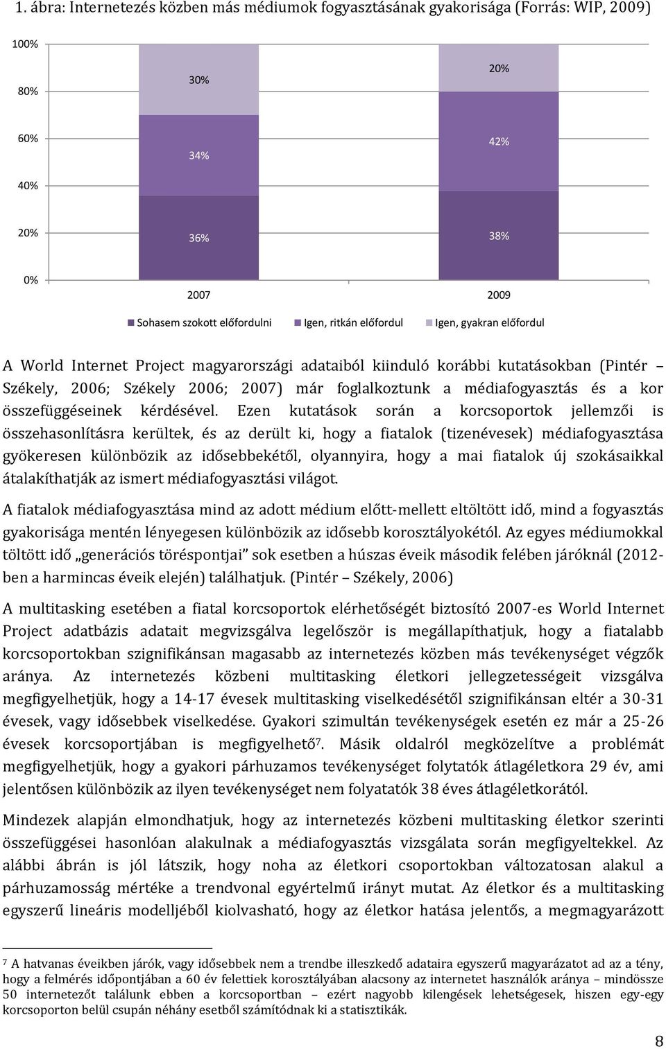 összefüggéseinek kérdésével.