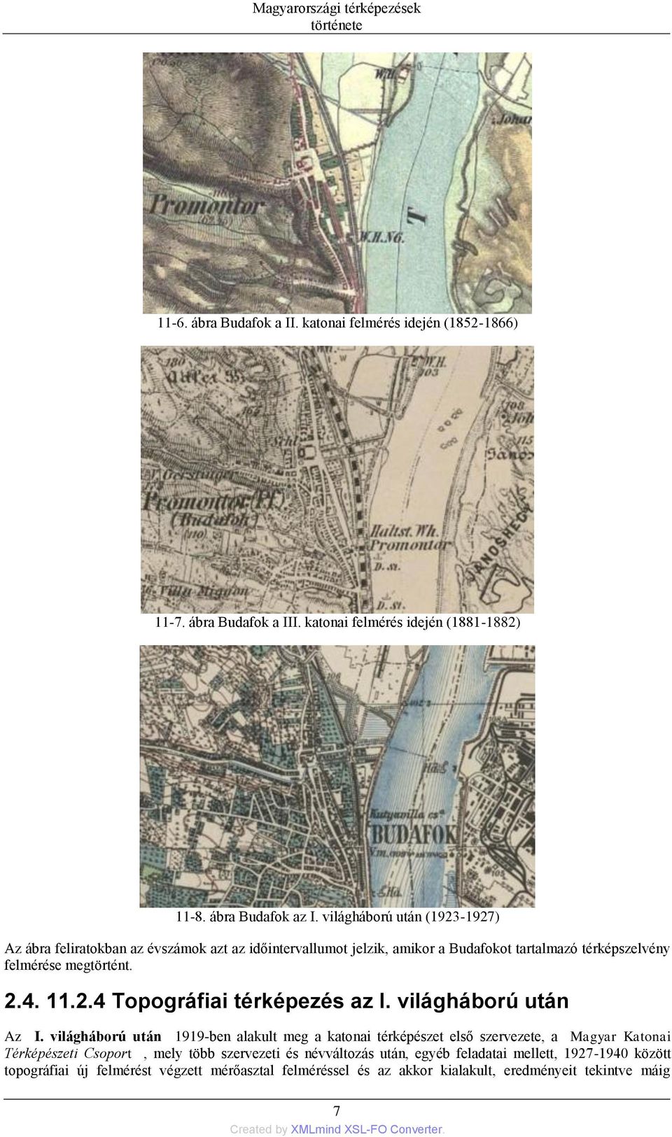 2.4 Topográfiai térképezés az I. világháború után Az I.