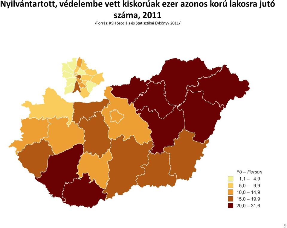 lakosra jutó száma, 2011 /Forrás: