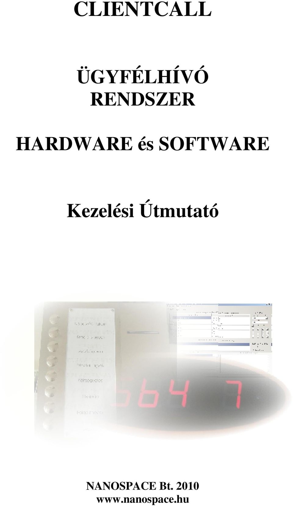 SOFTWARE Kezelési Útmutató