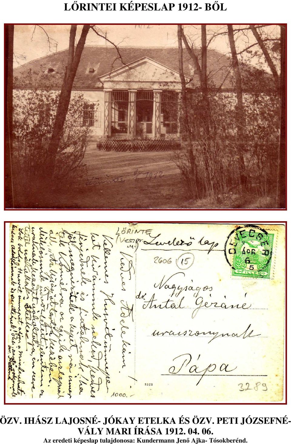 PETI JÓZSEFNÉ- VÁLY MARI ÍRÁSA 1912. 04. 06.