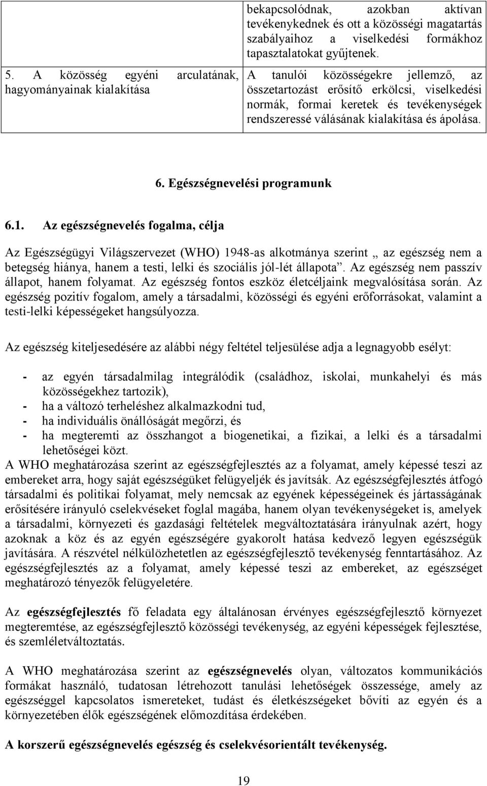 Egészségnevelési programunk 6.1.