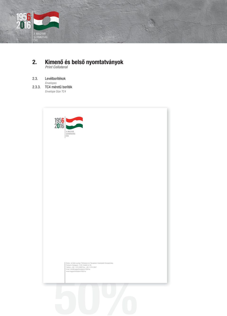 3. TC4 méretű boríték Envelope Size TC4 Közép- és Kelet-európai Történelem és