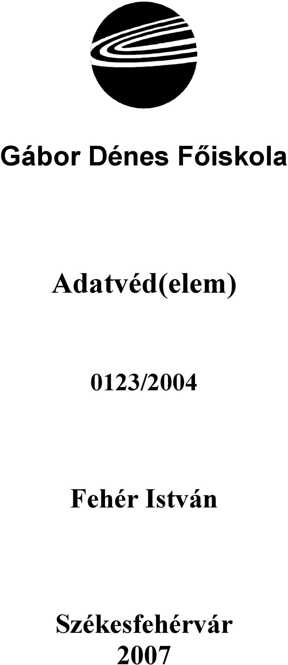 Adatvéd(elem)