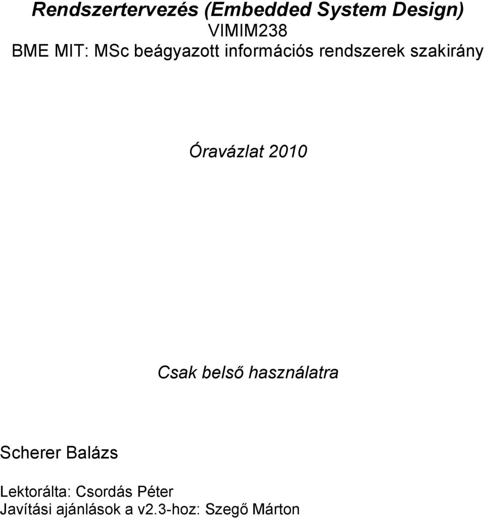 szkirány Órvázlt 2010 Csk belsı hsználtr Scherer