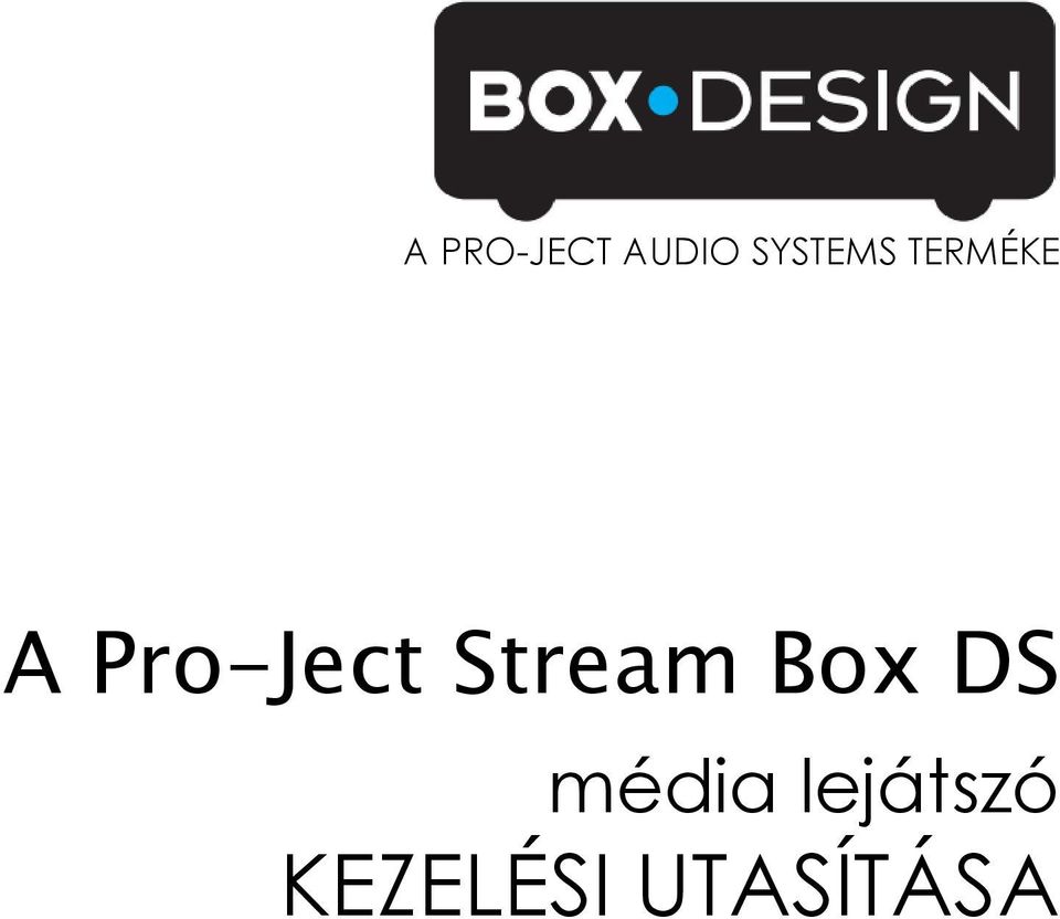 Pro-Ject Stream Box