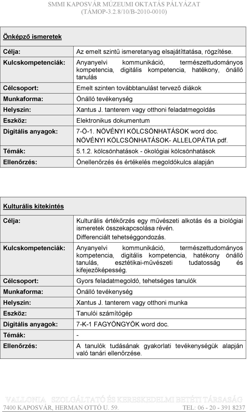 NÖVÉNYI KÖLCSÖNHATÁSOK- ALLELOPÁTIA pdf. 5.1.2.