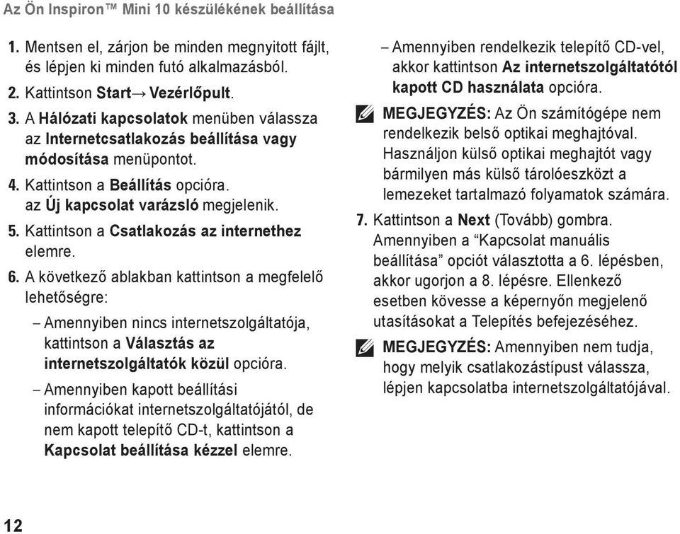Kattintson a Csatlakozás az internethez elemre. 6.