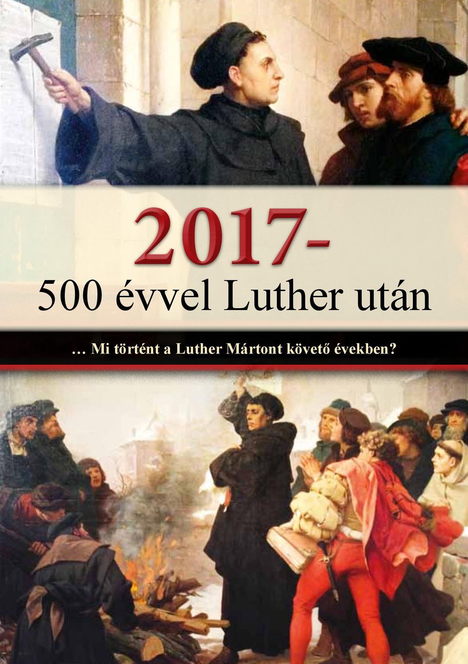 történt a Luther