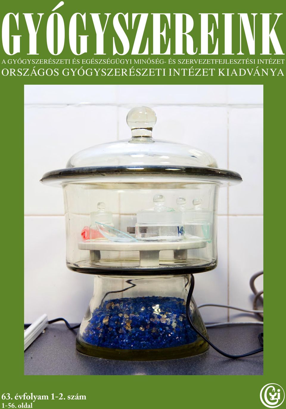 INTÉZET ORSZÁGOS GYÓGYSZERÉSZETI