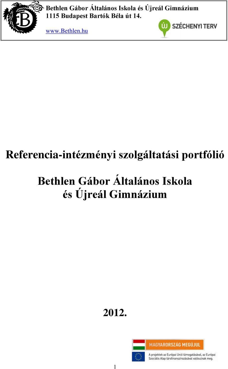 Bethlen Gábor Általános
