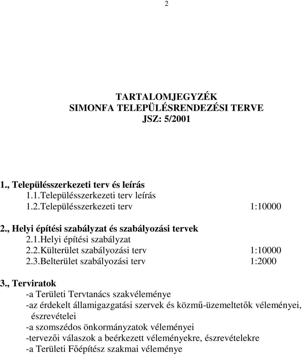 Belterület szabályozási terv 1:2000 3.